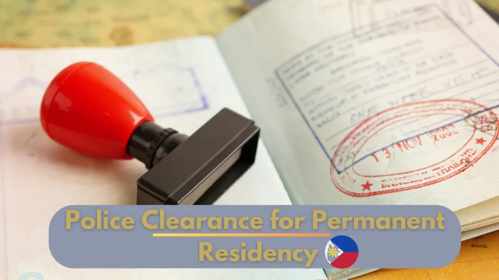 Police Clearance for Permanent Residency